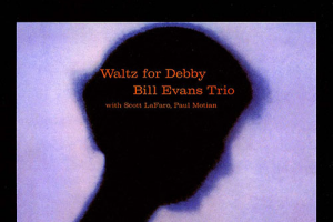 Bill Evans Waltz for Debby